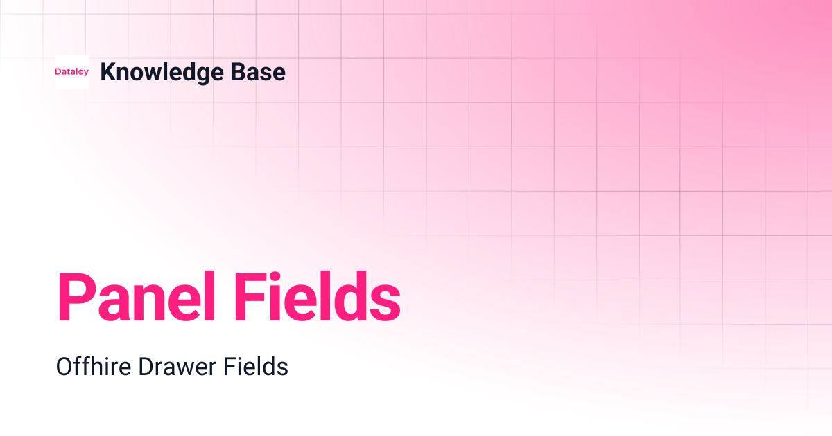 Panel Fields | Release 6.7 | Knowledge Base