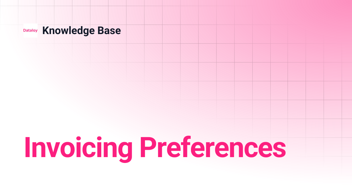 Invoicing Preferences | Release 8.11 | Knowledge Base