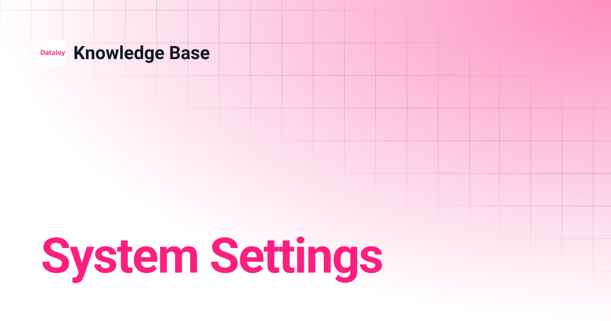 System Settings | Release 8.12 | Knowledge Base