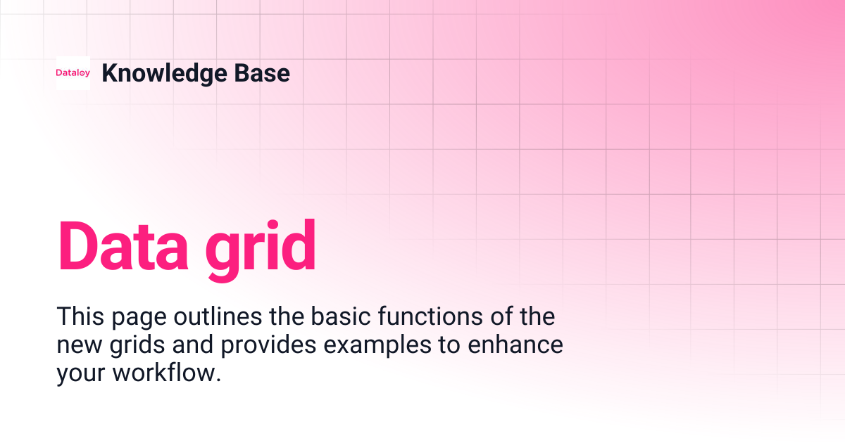 Data grid | Release 8.2 | Knowledge Base