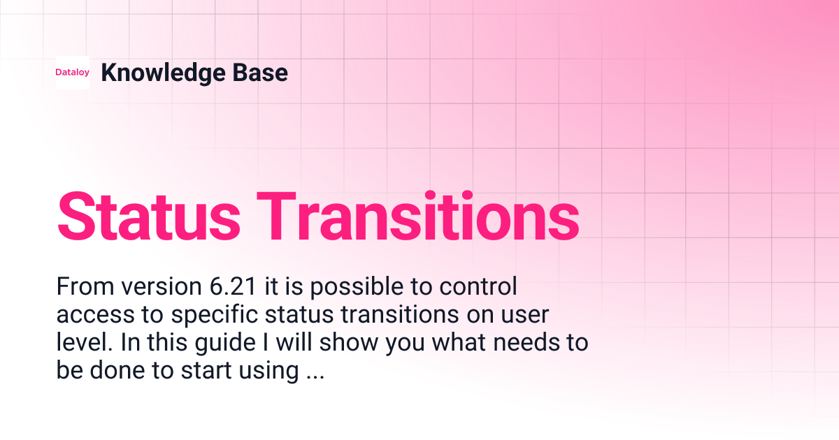Status Transitions | Release 8.20 | Knowledge Base