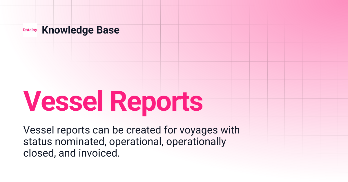 Vessel Reports | Release 8.21 | Knowledge Base