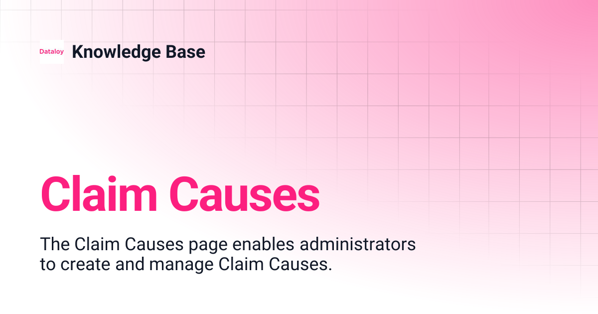 Claim Causes | Release 8.21 | Knowledge Base