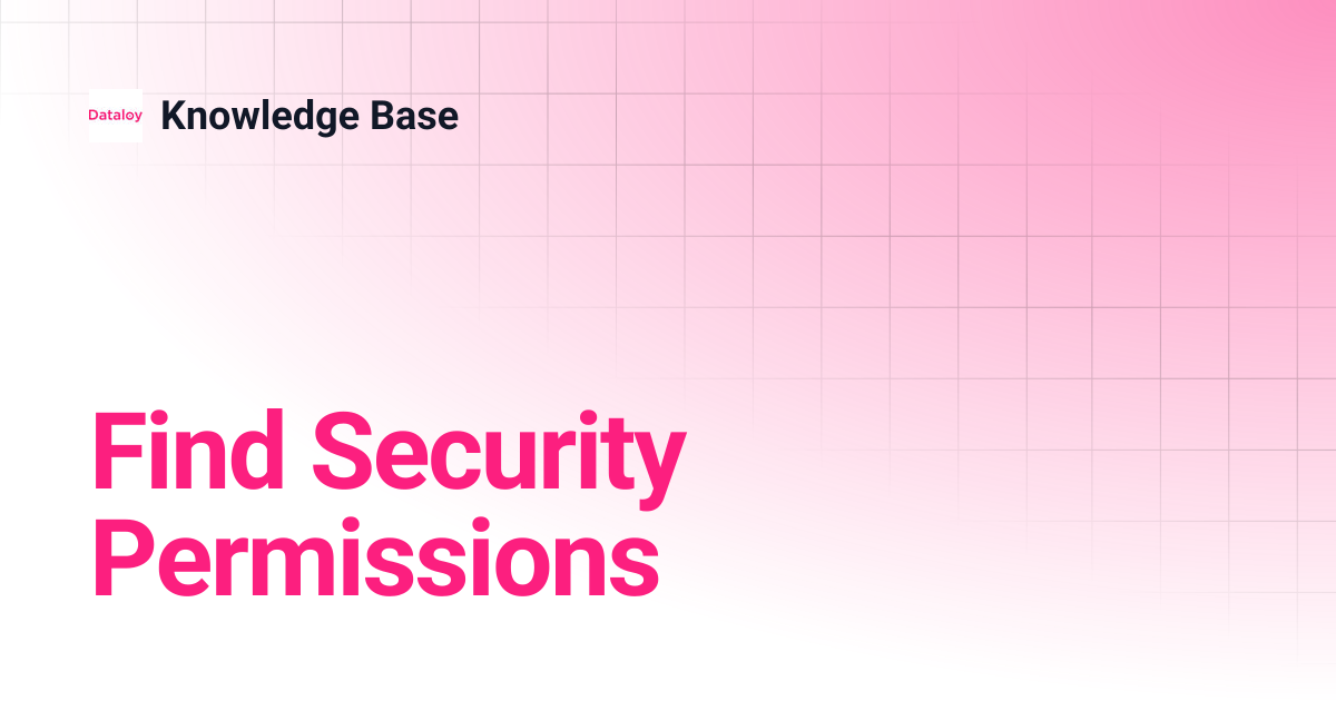 Find Security Permissions | Release 8.21 | Knowledge Base