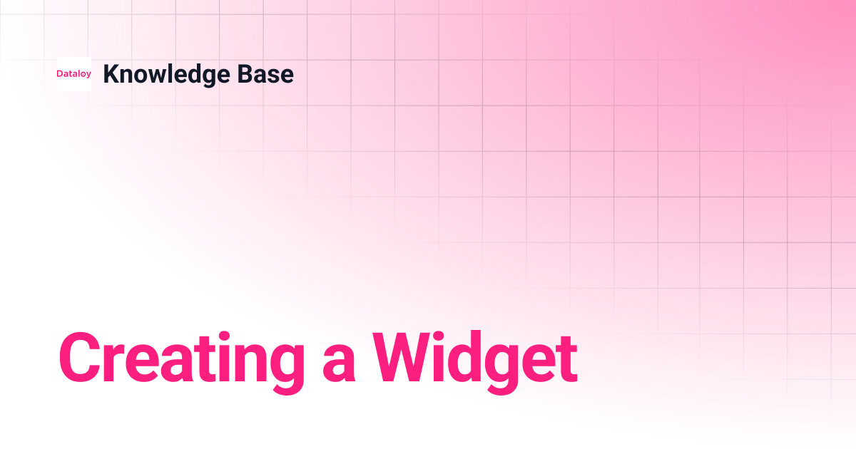 Creating a Widget | Release 8.21 | Knowledge Base