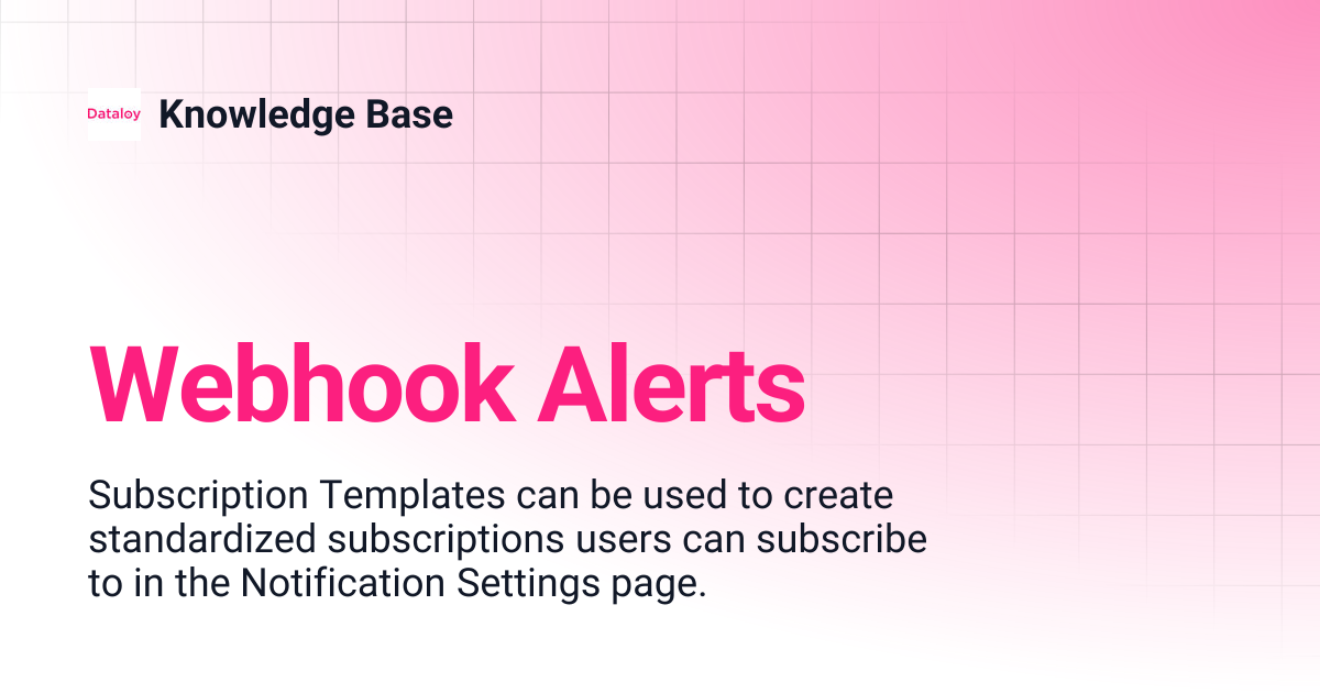 Webhook Alerts | Knowledge Base