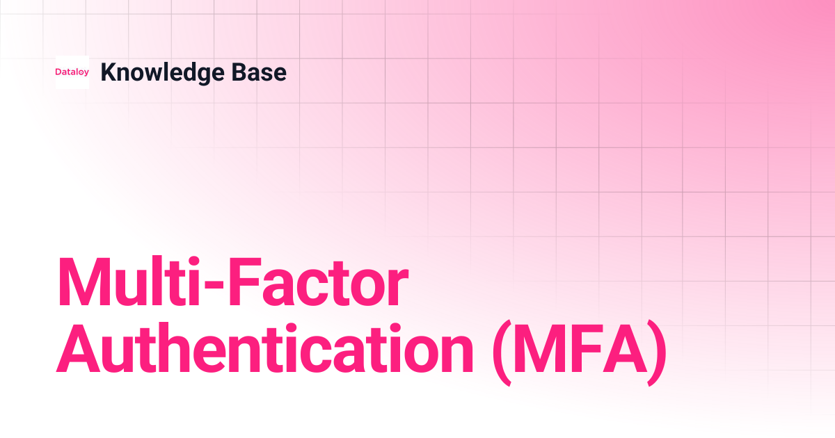 Multi-Factor Authentication (MFA) | Knowledge Base